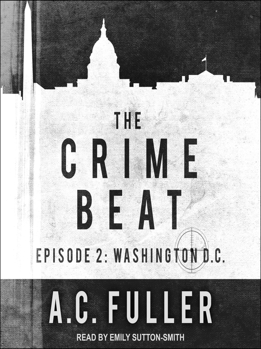 Title details for Washington, D.C. by A.C. Fuller - Available